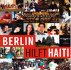 Berlin hilft Haiti - Cover