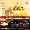 Cover - Weihnachten aus dem Berliner Dom