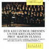 EDer Kreuzchor Dresden unter Kreuzkantor ProfMartin Flämig