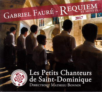ELes Petits Chanteurs de Saint Dominique requiem et motets
